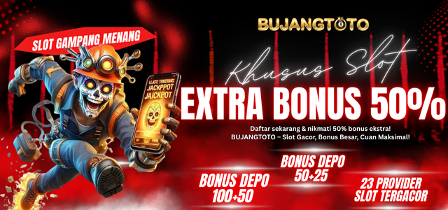 EXTRA BONUS 50%